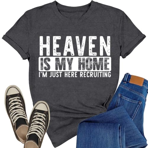 Christian Shirts for Women Bible Verse Faith Heaven is My Home Tee - color: Grey, size: Medium