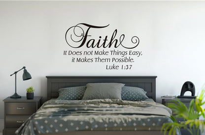 Luke 1:37 Christian Wall Decals, Faith It Does Not Make Things Easy it Makes Them Possible Bible Verse Wall Stickers, Scripture Quotes Religious Phrase Vinyl Wall Art for Home Church