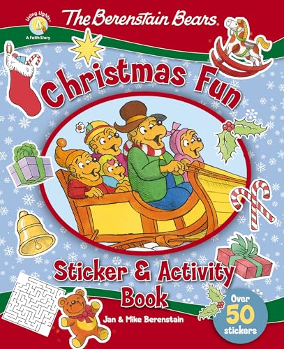 The Berenstain Bears Christmas Fun Sticker and Activity Book (Berenstain Bears/Living Lights: A Faith Story)