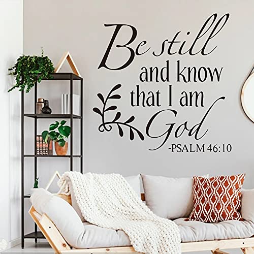 Be Still and Know that I am God Psalm 46:10 Bible Verse Wall Decal