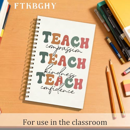 Teacher Inspirational Spiral Notebook, Teacher Appreciation Graduation Gifts, Teaching Assistant Gifts Notebooks for Note Taking, Teach Compassion Kindness Confidence Journal, 5.5x8.3 Inch - color: Colour-4