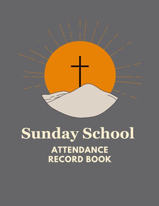 Sunday School Attendance Record Book: Attendance Register Chart Record- Tracker for Sunday School Attending | With Sunday School Teacher Planner | ... school record book | Sunday school gifts
