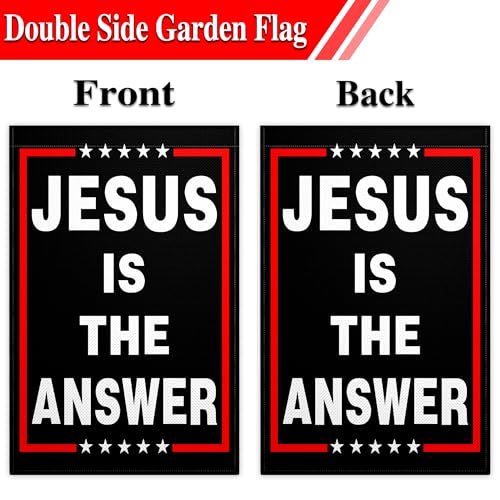Jesus is The Answer Garden Flag for Outside 12x18 Inch 3 ply Double Sided Jesus American Christian Faith Garden Flag for Outdoor Indoor House Yard Patriotic Decor