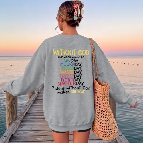 Christian Sweatshirts for Women God Jesus Sweatshirt Faith Bible Verse Crewneck Religious Inspirational Pullover Top - color: Light Gray, size: Small