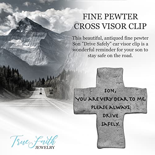 True Faith Jewelry Pewter Son Drive Safely Cross Car Visor Clip, New Driver Gifts from Mom and Dad, Fine Pewter (92% Tin), 2 x 1-3/4 Inch - size: Son