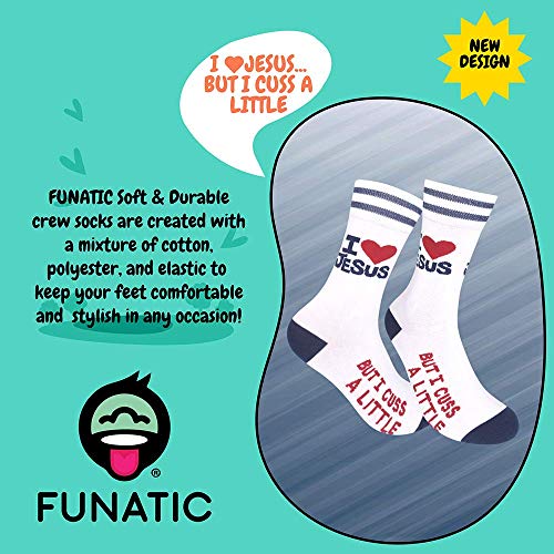 FUNATIC Socks with Funny and Profane Sayings, Sarcastic Gift for Men Women - color: I Love Jesus But Cuss