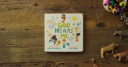 God Hears Me (For the Bible Tells Me So)