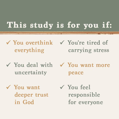 Making Peace with What I Can't Control Bible Study Guide plus Streaming Video: Find Relief from the Exhaustion of Overthinking, Trying to Fix Others, and Wanting to Figure It All Out