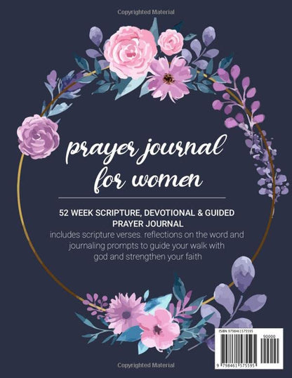 Prayer Journal for women: 52 week scripture and daily guide to conversations with god. Devotional & Guided Prayer Journal With Bible Verses, Gratitude ... for others...[Notebook of women prayer guide]