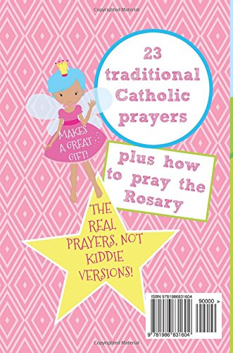 My Fairy-Tale Prayer Book: Traditional Catholic Prayers for Awesome Catholic Kids