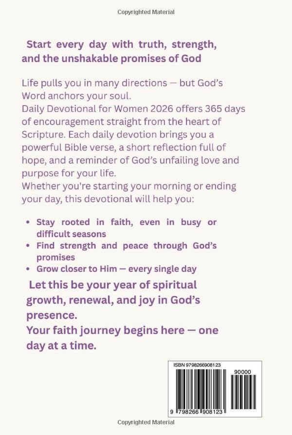 Daily Devotional for Women 2026: 365 Days of Encouragement, Prayer, and God’s Promises to Strengthen Your Faith Every Day
