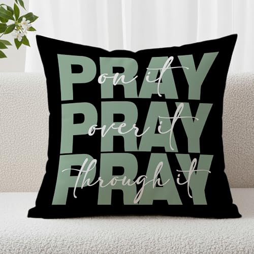 Sage Green And Black Christian Pray Decorative Throw Pillow Covers,Bible Verse Pray on over through It Pillows Covers, Abstract Spring Pillow Cases Decor for Prayer Room Couch Bedroom 18x18in - color: Black&green
