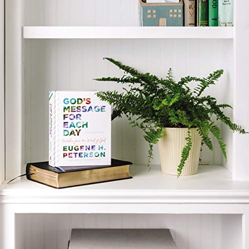 God's Message for Each Day: Wisdom from the Word of God (A 365-Day Devotional)