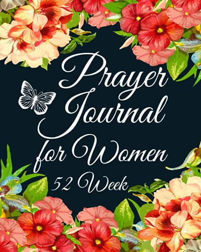 Prayer Journal for Women: Womens Devotional with 52 Scripture Guided Devotionals | One for Each Week of the Year