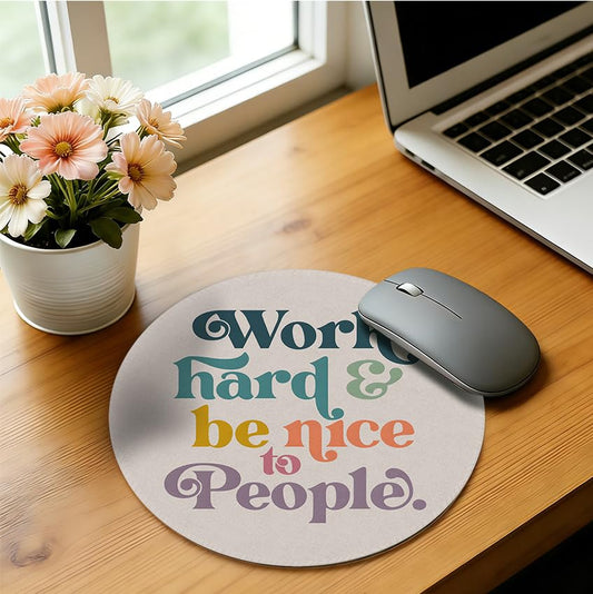 Inspirational Mouse Pad, Work Hard Be Nice to People Mouse Pads， Mousepad for Desk Home Office Computers Laptop, Motivational Office Supplies Desk Accessories,7.9x7.9 Inch - color: Color-17