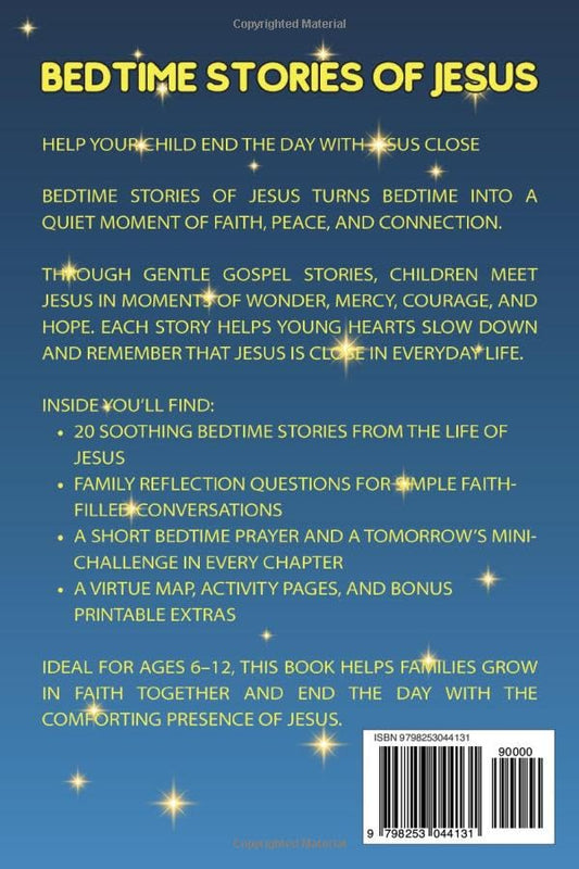 Bedtime Stories of Jesus: Gentle Bible Stories of Faith, Miracles, and Prayers for Catholic Children (Bedtime Stories for Catholic Children)