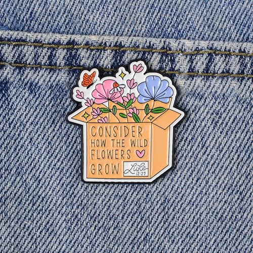 Consider How The Wild Flowers Grow Luke 12:27 Pin Brooch, Christian Faith Enamel Pin, Religious Gift For God Jesus Lover Christian Devotee Prayer, Vintage Bible Verse Brooches, Bloom With Grace Lapel Badge, Tiny Scripture Accessories