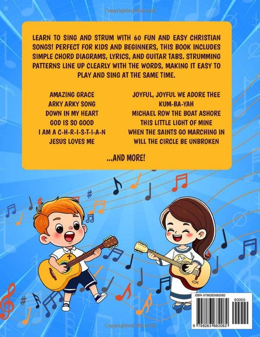 Strum & Sing | Super Easy Christian Guitar Songbook: 60 Beginner Christian Songs with Chords and Lyrics (Beginner Guitar Songbooks)