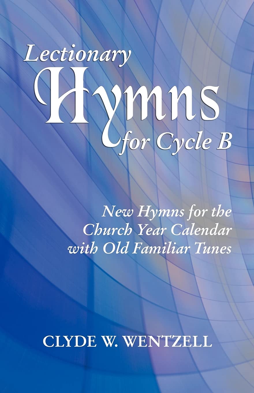 Lectionary Hymns for Cycle B