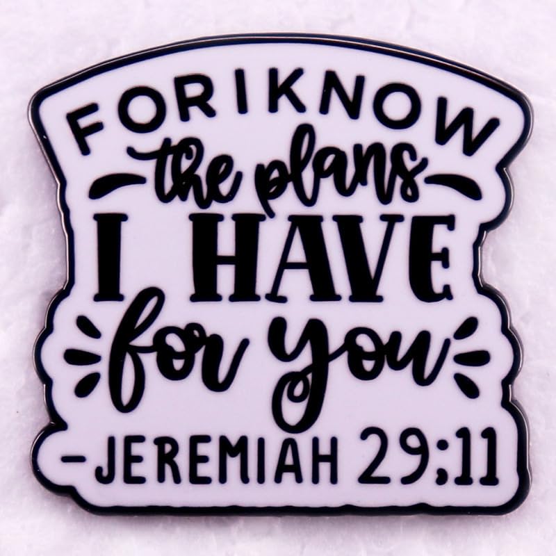 For I Know The Plans I Have For You Enamel Pin Jeremiah 29:11 Badge Christian Brooch For Backpacks Coats Hats Accessories