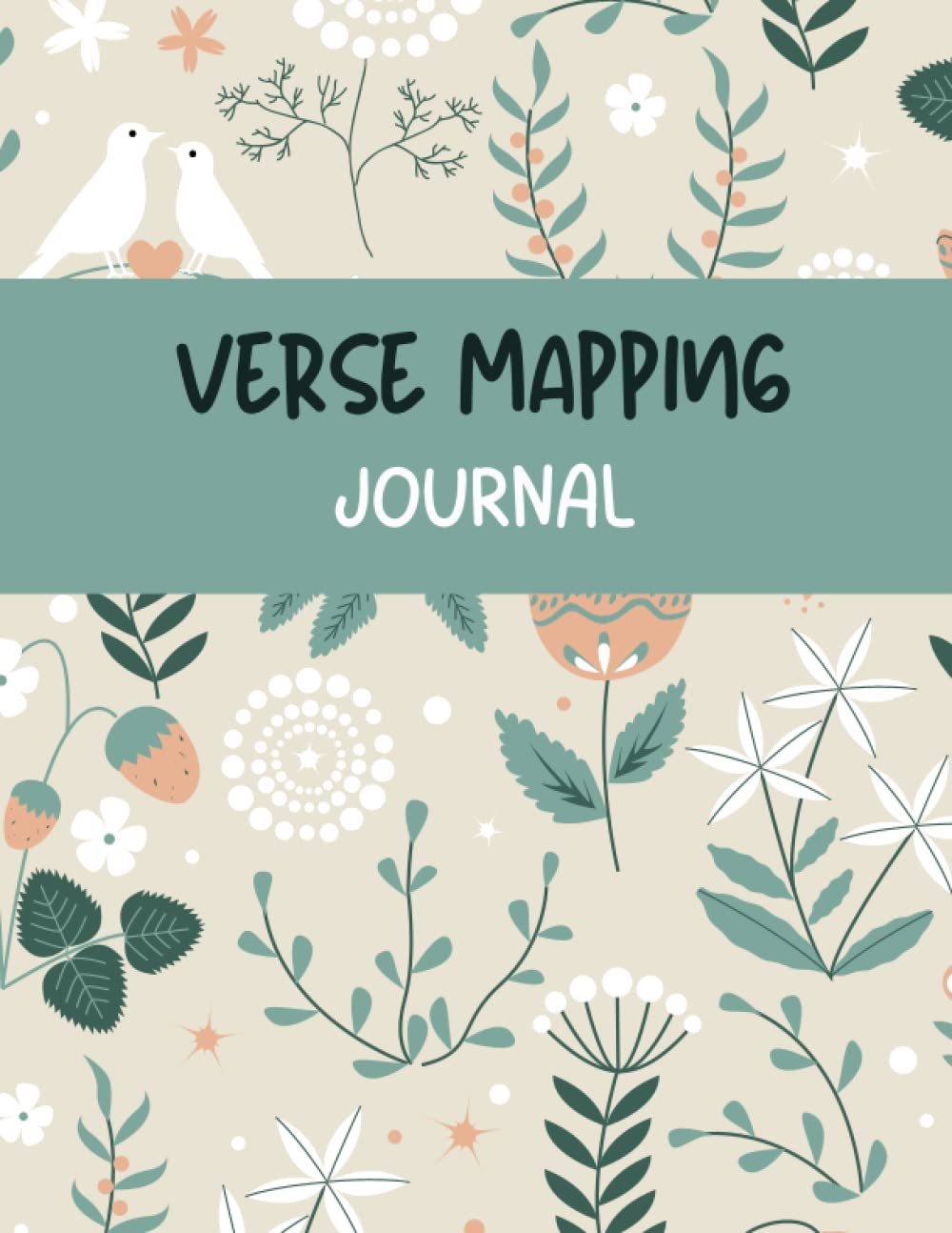 Verse Mapping Journal: A Bible Study Workbook to deepen your understanding of God's Word