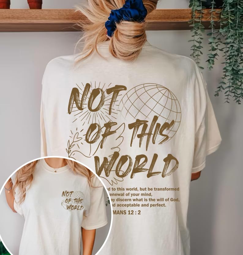 Not of This World Shirt - Christian Aesthetic 2 Sided T-Shirt, Bible Verse Religious Tee - color: Black, size: Medium