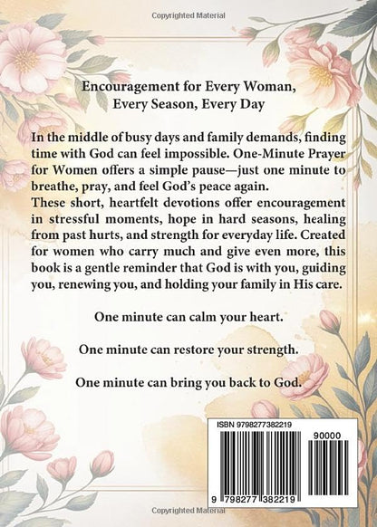One-Minute Prayers for Women: Families and Everyday Life: A Prayer Book for Peace, Encouragement, Healing, Hope, and Strength for the Whole Family
