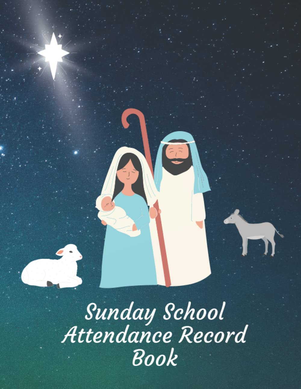 Sunday School Attendance Record Book: Attendance & Register Chart Record- Tracker for Sunday School Attending | With Sunday School Teacher Planner | ... | Teacher Record Log | Sunday school gifts