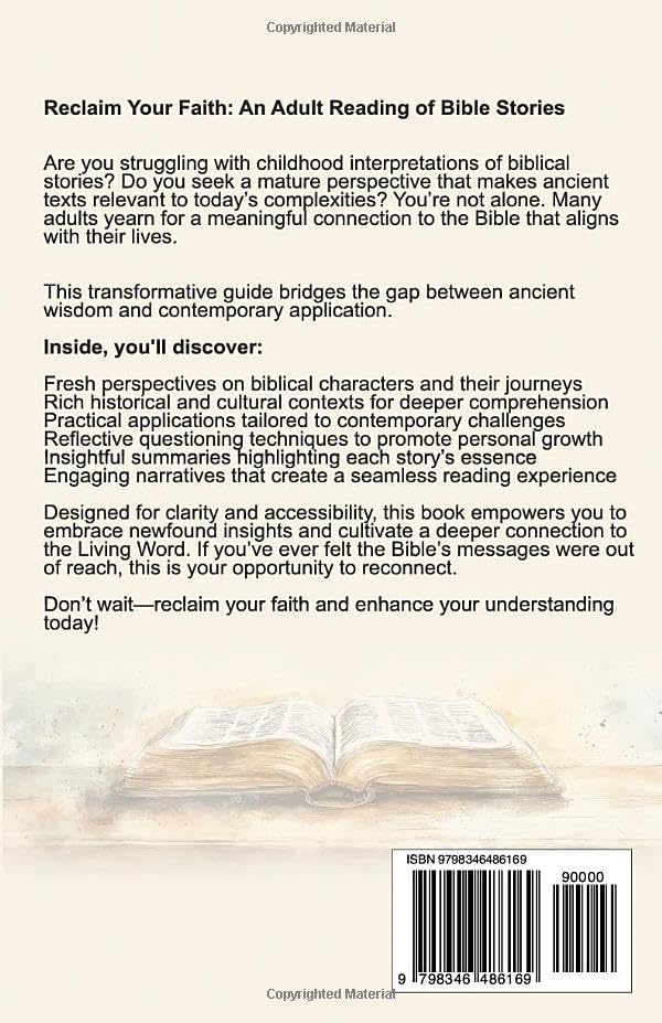 An Adult Reading Of Bible Stories: Stories For Personal Reflection And Spiritual Growth. Reclaim Your Faith, And Cultivate A Deeper Understanding Of The Living Word.
