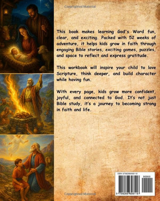 Bible Study Workbook for Kids: 52 Weeks of Interesting Stories, Lessons, Activities, Word Games, Word Search Puzzles, and Gratitude Journaling to Grow Closer to God.
