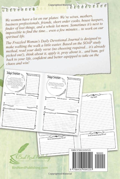 A Frazzled Woman's Daily Devotional Journal: A bible study and prayer journal for busy women with daily verse, prompts, and reflection
