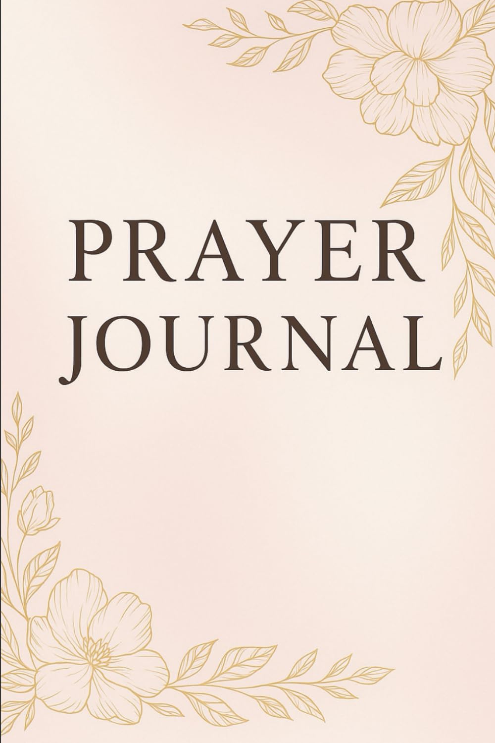 Prayer Journal for Teen Girls 16–18: 90 Days of Faith, Gratitude & Reflection