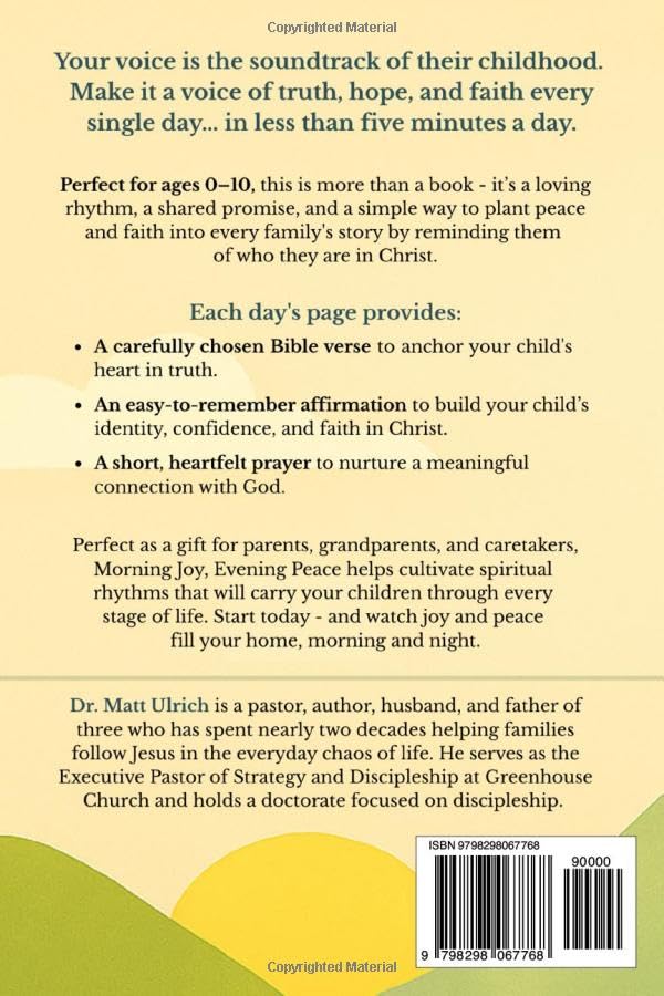 Morning Joy, Evening Peace: 365 Daily Bible Verses, Affirmations, and Prayers for Children Ages 0–10