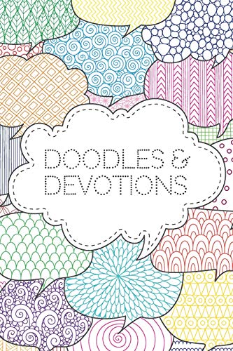 Doodles & Devotions: A 9 Week Prayer Journal for Teens | daily pages with questions, scripture, and weekly check-in for prayers and pondering