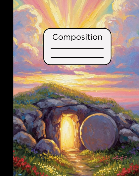 Composition Notebook: Empty Tomb Christian Jesus Painting Design with 120 Pages, College Ruled, 7.5 x 9.5