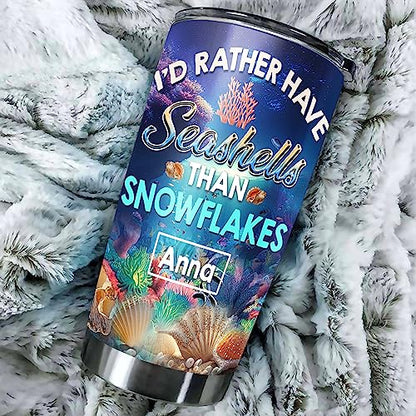 Personalized I'd Rather Have Seashells Than Snowflakes Tumbler Cup With Lid Custom Name Seashell Insulated Travel Mug Coffee Stainless Steel Gift Ocean For Beach Lover Women Men - color: Seashell