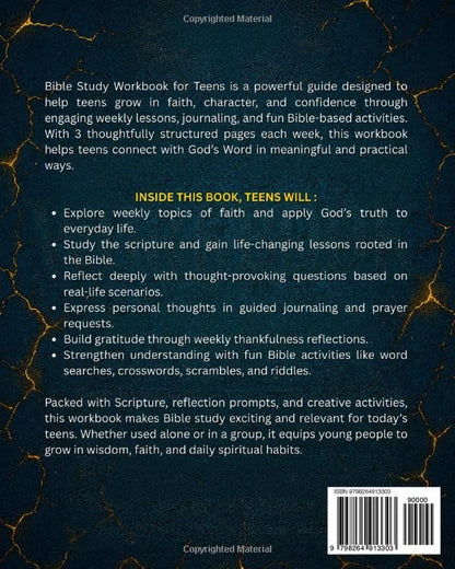 Bible Study Workbook for Teens: 52 Weeks of Devotional Lessons, Gratitude and Prayer Journaling, Word Searches and Crossword Activities to Build Faith and Character.