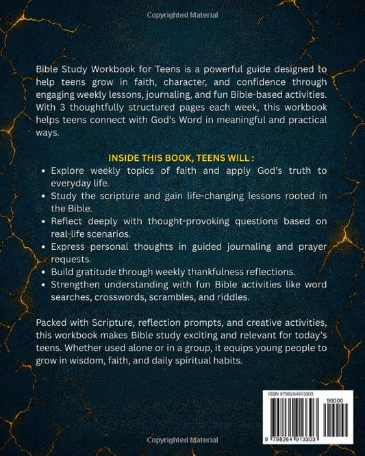 Bible Study Workbook for Teens: 52 Weeks of Devotional Lessons, Gratitude and Prayer Journaling, Word Searches and Crossword Activities to Build Faith and Character.