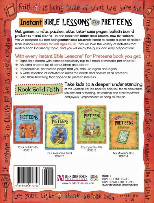 Rock Solid Faith: Preteens (Instant Bible Lessons for Preteens)