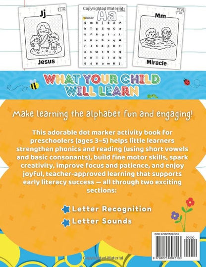 My First Bible Activity Book: Pre-K Early Literacy Letter Recognition and Letter Sounds Dot Marker Coloring Book