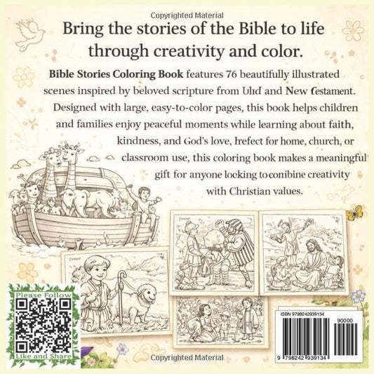 Bible Stories Coloring Book: A Faith-Filled Collection of 76 Inspiring Bible Story Coloring Pages Featuring Beloved Scripture Scenes from the Old and ... Families to Color, Reflect, Learn, and Grow.