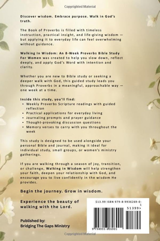 Walking In Wisdom: An 8-Week Proverbs Bible Study For Women
