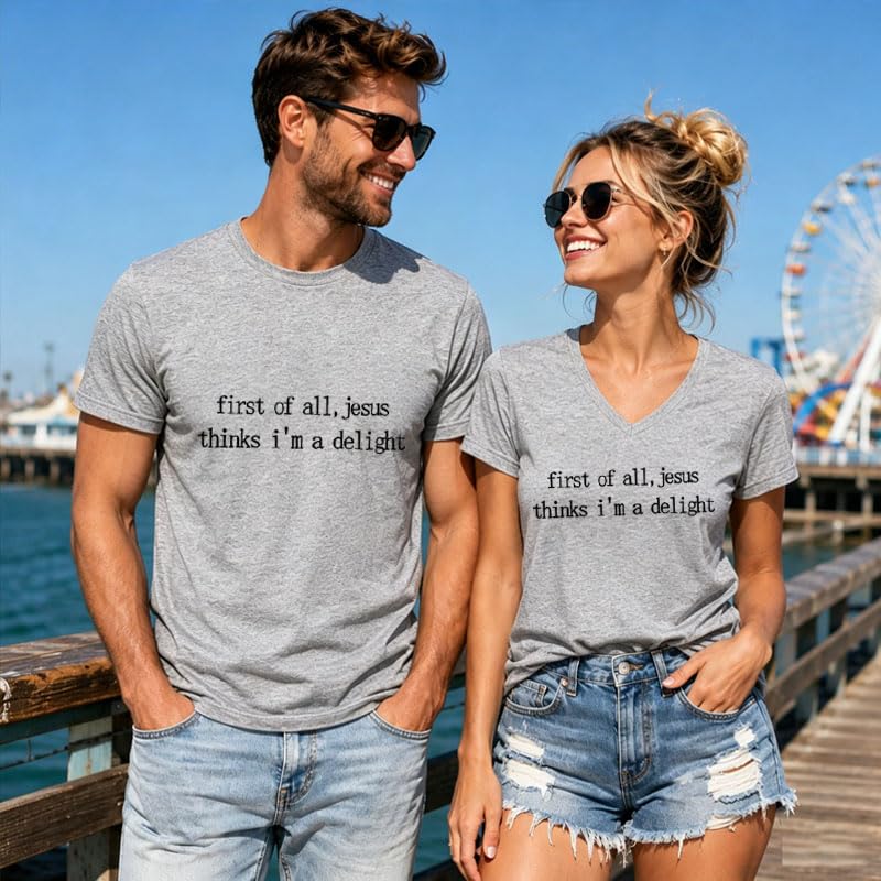 First Of All Jesus Thinks Im A Delight, Jesus Thinks Im A Delight Shirt - color: Black-v, size: Medium