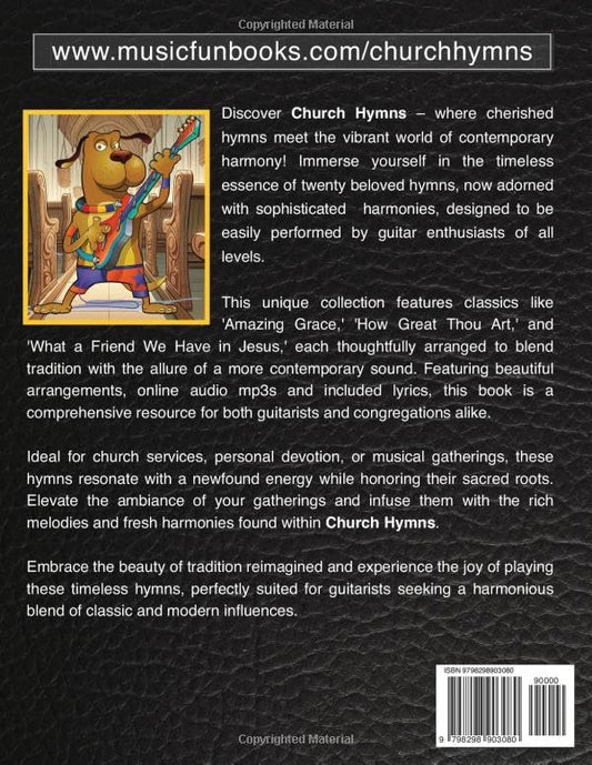 Church Hymns for Guitar: Featuring contemporary harmonies for church services, recitals, group sing-a-longs, and more. (Guitar Books by Music Fun Books)