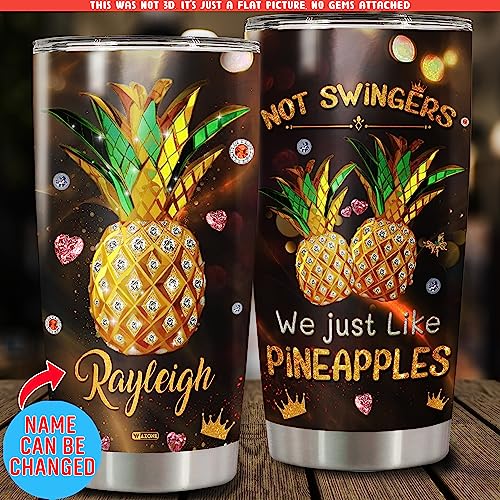 WAZONE Personalized Pineapple Tumbler 20oz 30oz Not Swingers We Just Like Pineapples With Lid Stainless Steel Vacuum Travel Mug Insulated Cup Novelty Funny Things Custom Gifts For Women Girl - color: Pineapple