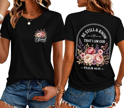 Christian Shirt for Women Be Still and Know Psalm 46:10 Graphic T-Shirt - color: Black-1, size: X-Large