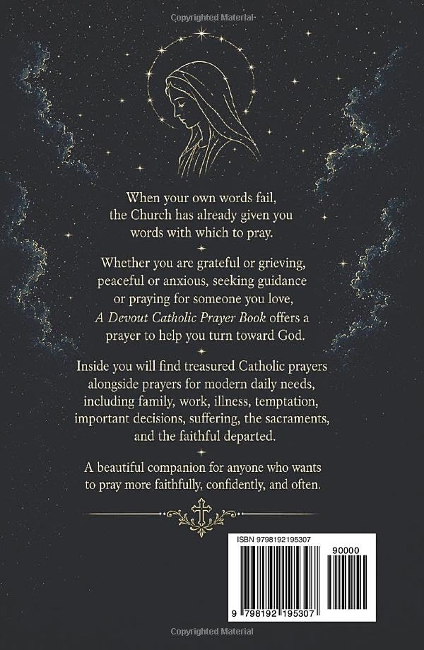 A Devout Catholic Prayer Book: For Every Occasion