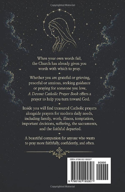 A Devout Catholic Prayer Book: For Every Occasion