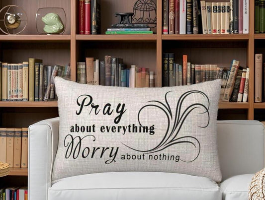 NIDITW Inspirational Words Throw Pillow Cover 12x20 Inches Pray About Everything Worry About Nothing Lumbar Cotton Linen Cushion Case for Sofa Couch Bed Home Decor (Pray) - color: Pray