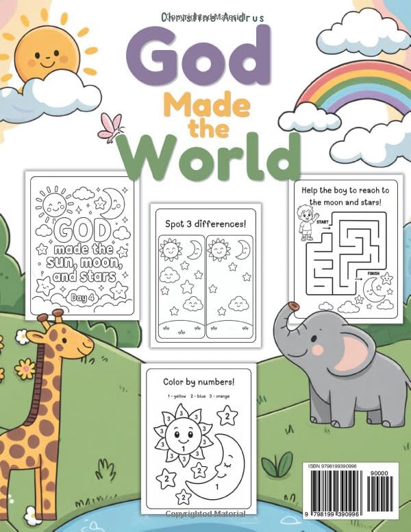God Made the World A Christian Coloring and Activity Book for Kids Ages 3–5: Simple Bible Activities, Big Coloring Pages, Tracing, Matching, Mazes, and the 7 Days of Creation